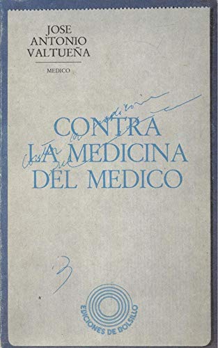 Contra la medicina del medico
