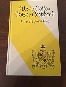 Hardcover Waco Cotton Palace Cookbook Book