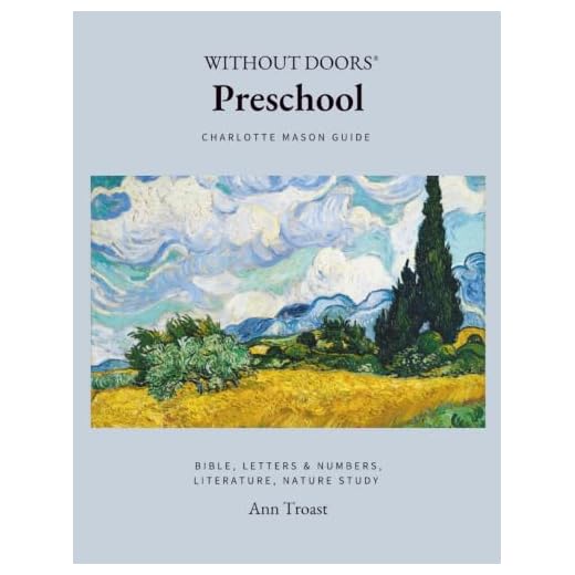Preschool: Charlotte Mason Guide