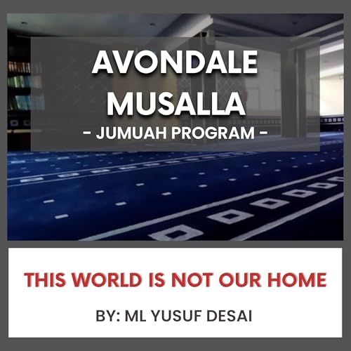 This World Is Not Our Home by ML Yusuf Desai