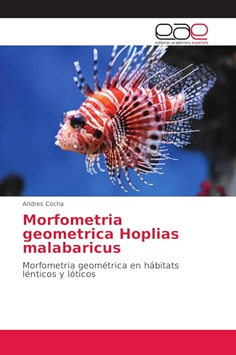 Morfometria geometrica Hoplias malabaricus: Morfometria geométrica en hábitats lénticos y lóticos