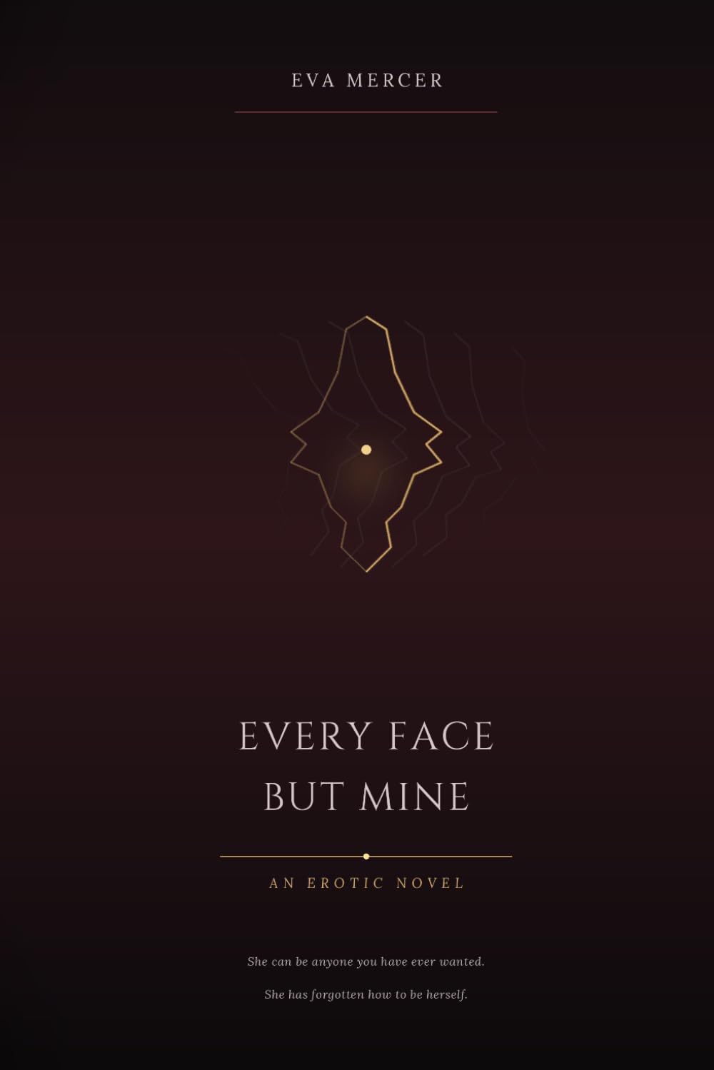 Every Face but Mine