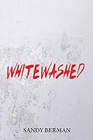 Whitewashed B08991T39C Book Cover