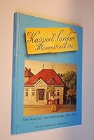 Kasperl Larifari, Blumenstrasse 29a: Das Mu¨nchner Marionetten-Theater 1858-1988 (German Edition) 3880343969 Book Cover