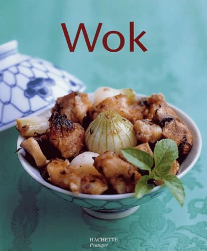 WOK (PPH) Pastier, Minouche; Pellerin, Jean-Baptiste and Turbé, Dominique