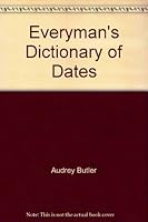 Everyman's Dictionary of Dates B000QRDU3G Book Cover