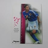 2006サッカー日本代表オフィシャルトレカ■レギュラーカード■049/ 豊田奈夕葉