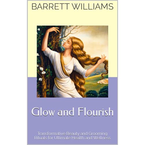 Glow and Flourish (Authored by Barrett Williams, ChatGPT ChatGPT) episode artwork