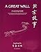 A Great Wall: A Learning Guide (Film Guides For Students Of Chinese)