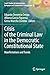 Crisis of the Criminal Law in the Democratic Constitutional State: Manifestations and Trends (Legal Studies in International, European and Comparative Criminal Law)