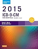 2015 ICD-9-CM for Hospitals, Volumes 1, 2 and 3 Professional Edition, 1e (Saunders Icd 9 Cm)