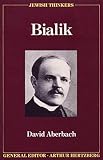 Bialik (Jewish Thinkers Book 1) (English Edition)