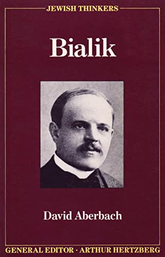 Bialik (Jewish Thinkers Book 1)