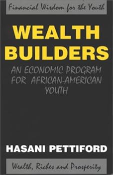 Paperback Wealth Builders: An Economic Program for African-American Youth Book