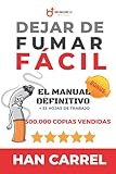 Dejar de Fumar Fácil: El Manual Definitivo