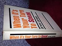 When it's your turn to speak 0060125268 Book Cover