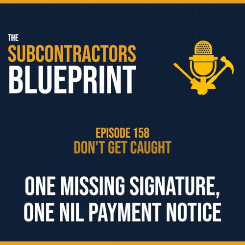 Don't Get Caught: How One Missing Signature Can Trigger a Nil Payment Notice