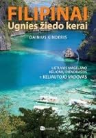FILIPINAI. Ugnies ziedo kerai 609444020X Book Cover