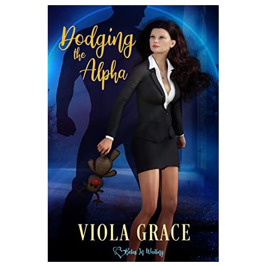 Dodging the Alpha (Betas in Waiting Book 1)