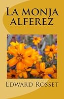 La monja alferez 1491273151 Book Cover