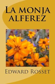 Paperback La monja alferez (Spanish Edition) [Spanish] Book