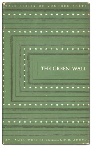 The Green Wall Volume 53 of the Yale Series of ... B009F1GSEM Book Cover