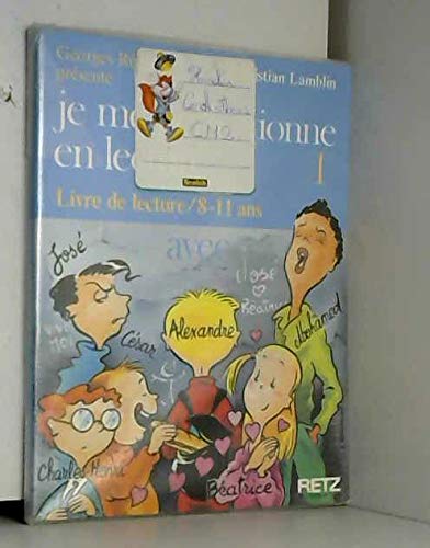 Je me perfectionne en lecture