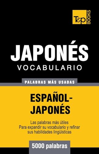 Vocabulario español-japonés - 5000 palabras más usadas (Spanish collection) (Spanish Edition)