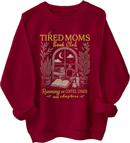 Tired Moms Club Hoodie Tired Moms Book Club Sweatshirt Casual Pullover Hoodie Long Sleeve