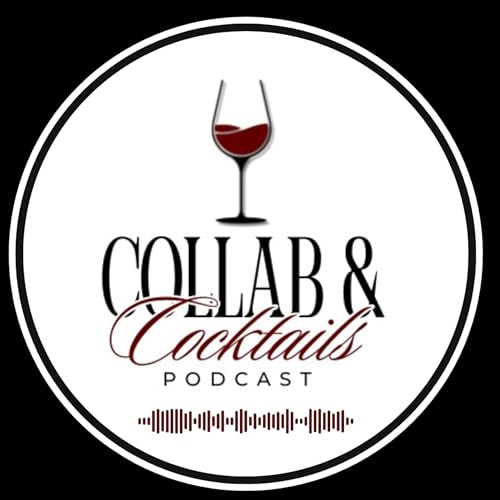 Collab and Cocktails cover art