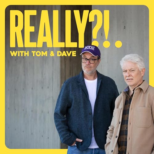 Really?!. with Tom & Dave - Ep. 56 Richard Dolan
