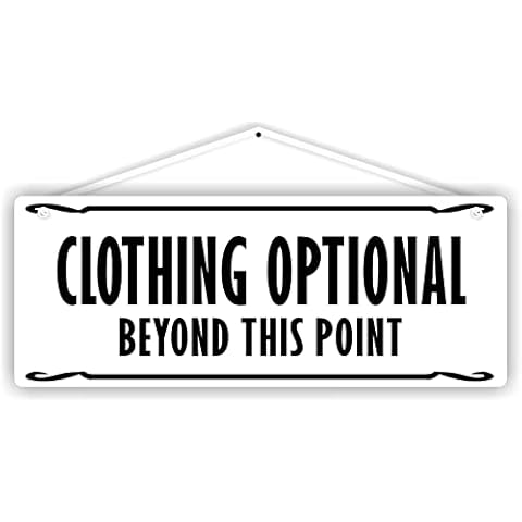 Clothing optional beyond This point Cover