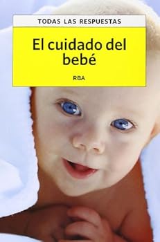 El cuidado del bebe (OTROS PRACTICA)