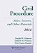 Civil Procedure: Rules, Statutes, and Other Materials Supplement
