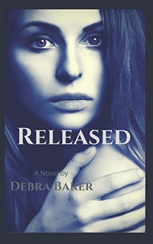 Released: Baker, Debra: 9781549807466: Amazon.com: Books