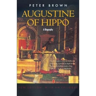 Augustine of Hippo &ndash; A Biography