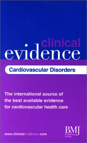 Clinical Evidence Cardiovascular Disorders