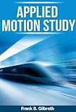 Applied Motion Study