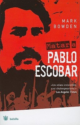Matar a pablo escobar 8478710353 Book Cover