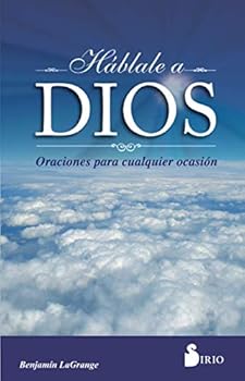 Paperback Háblale a Dios [Spanish] Book
