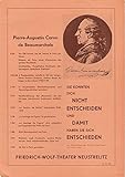  Programmheft Friedrich Wolf BEAUMARCHAIS oder DIE GEBURT DES FIGARO Premiere 30 Mai 1982 Heft 6 / 82