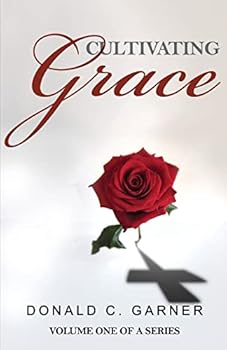 Paperback Cultivating Grace Book