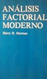  ANÁLISIS FACTORIAL MODERNO (Madrid, 1980)