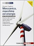  Meccanica, macchine ed energia. Per le Scuole superiori. Con espansione online. Dinamica-Calcolo-Cogenerazione e ris parmio energetico-Climatizzazione (Vol. 3)