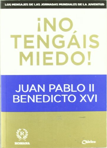 Mensajes a las jornadas mundiales de la juventud