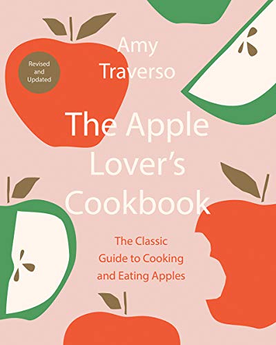 Cover of The Apple Lover's Cookbook: Revised And Updated