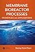 Membrane Bioreactor Processes: Principles and Applications (Advances in Water and Wastewater Transport and Treatment)