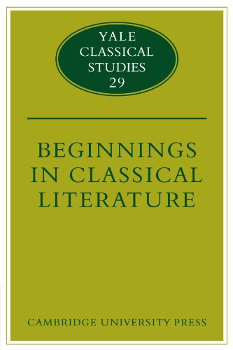 Beginnings in Classical Literature (Yale Classical Studies)