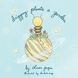 Drippey Plants A Garden