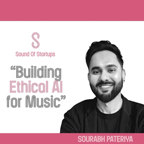 #9: Sourabh Pateriya: Beyond the Gimmick: Designing Ethical Tools for Modern Creators